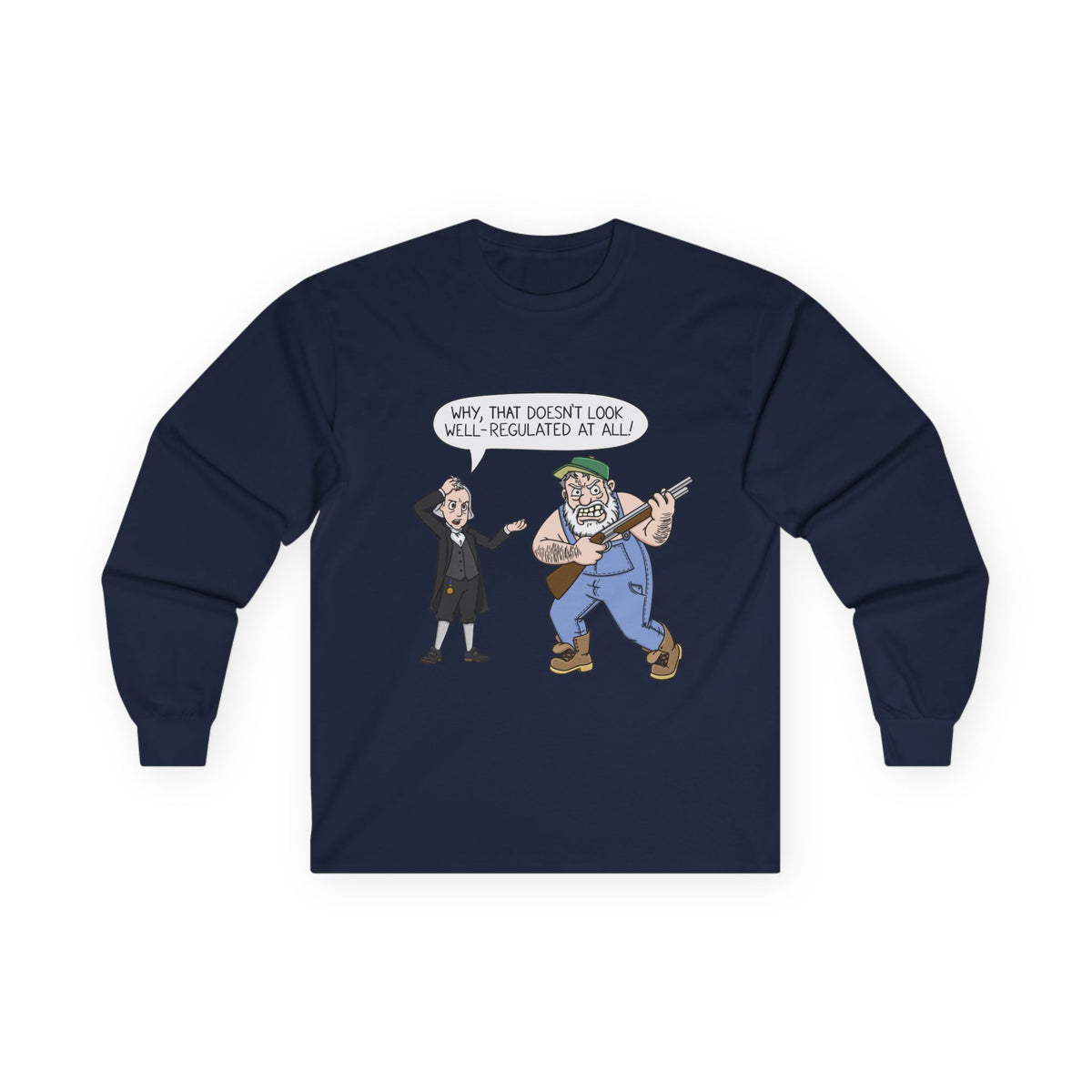 Well-Regulated AF Long Sleeve