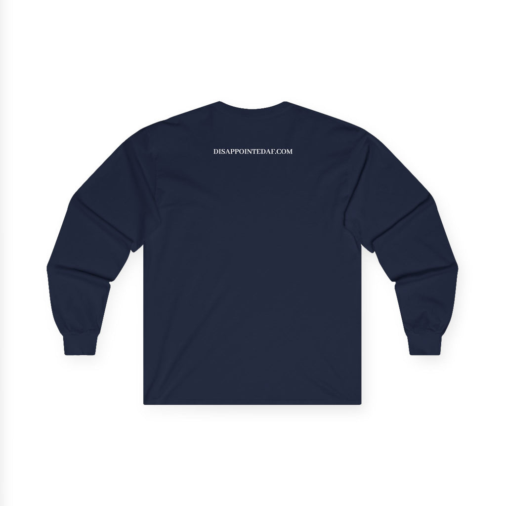Navy blue long-sleeve sweatshirt on a white background, displaying the back of the shirt. The top of the sweatshirt displays text that says DisappointedAF.com