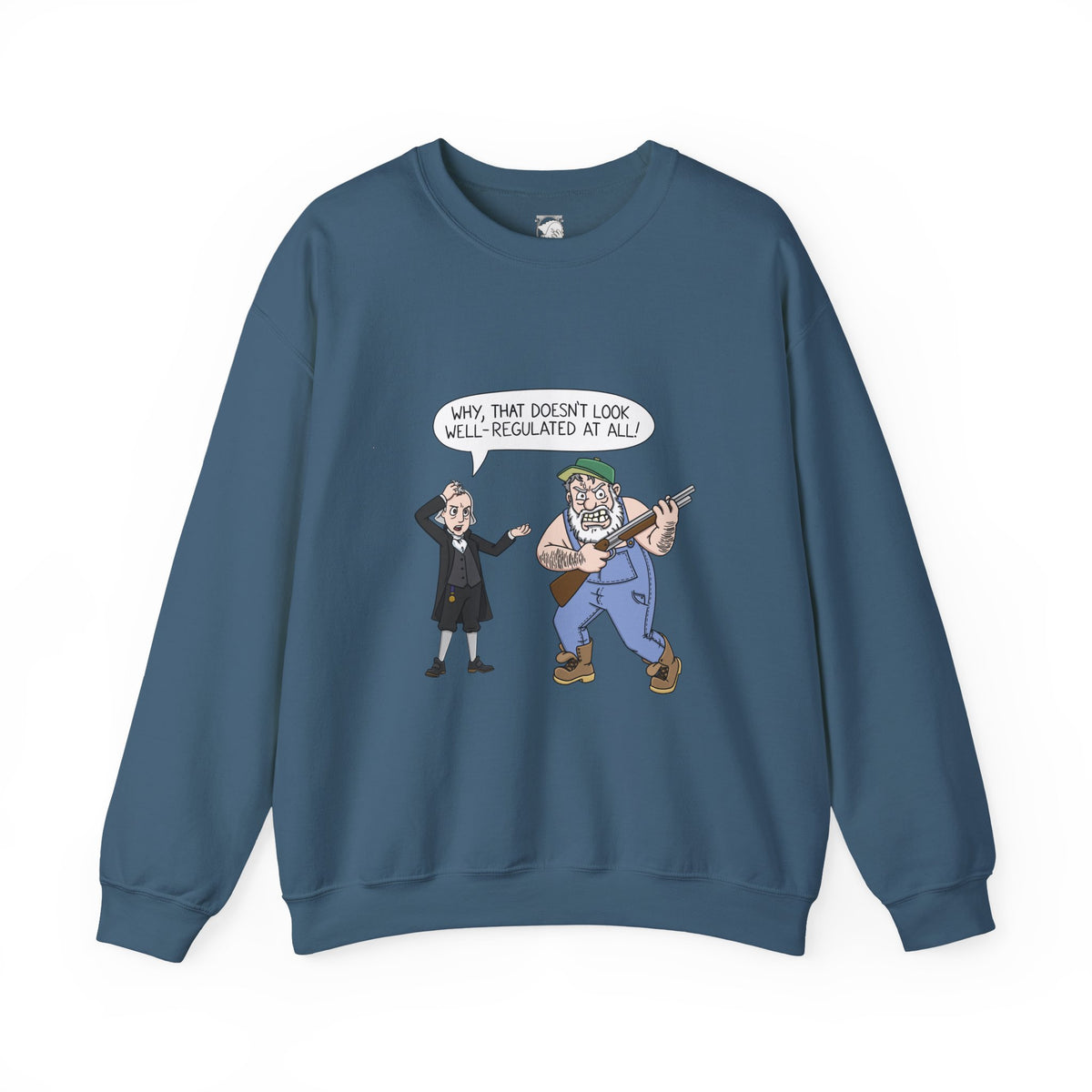 Well-Regulated AF Sweatshirt