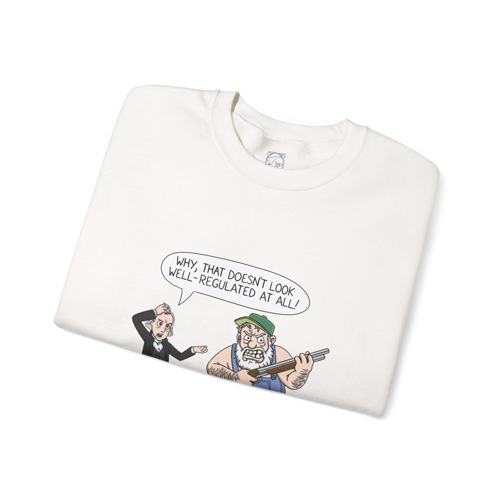 Well-Regulated AF Sweatshirt