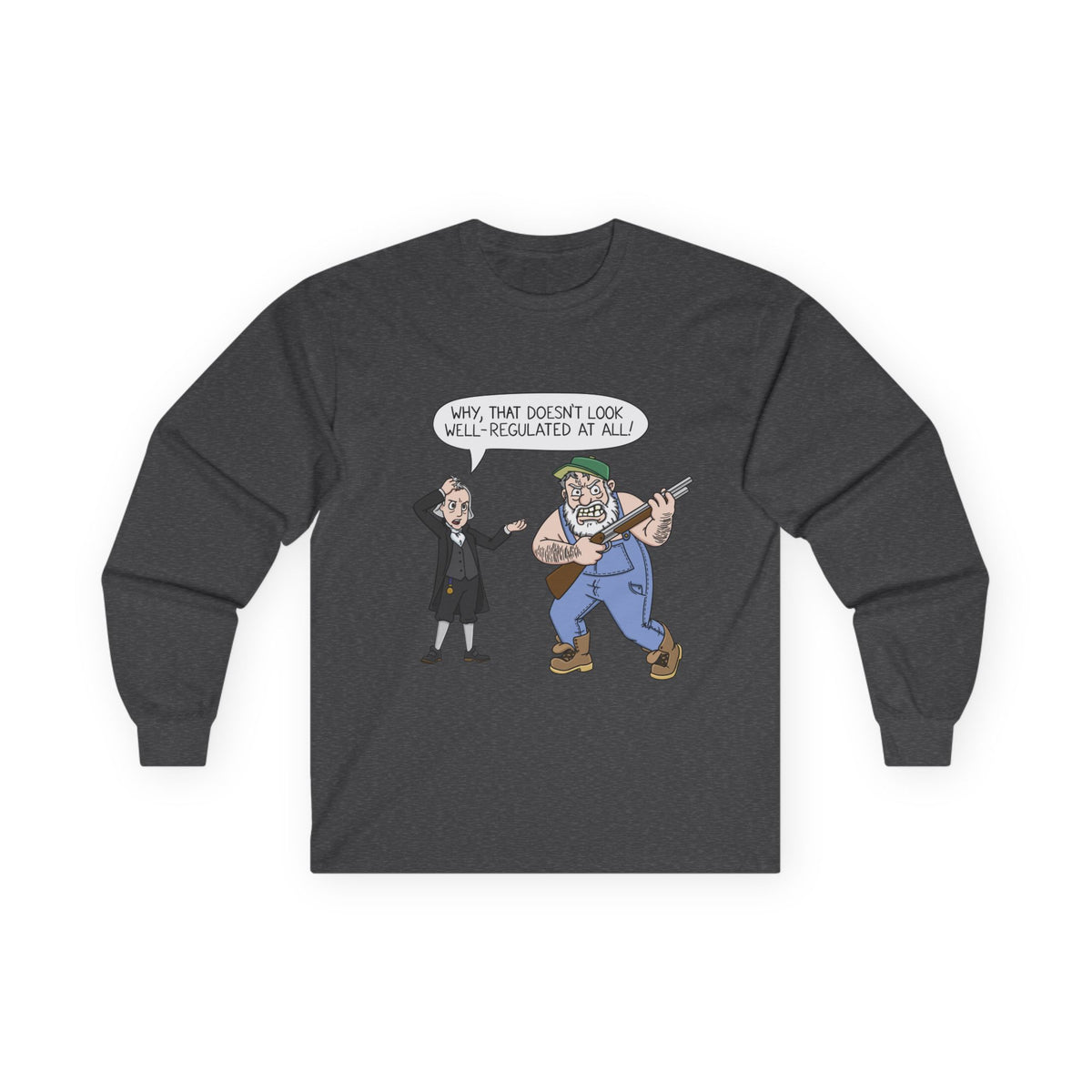 Well-Regulated AF Long Sleeve