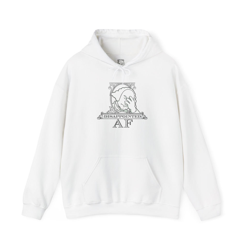 White hoodie on a white background with a black graphic and text in the center of the hoodie. The logo is framed with scrolls, similar to that of a dollar bill, with George Washington in the center. George Washington looks disappointed and has his head in his hand. below the logo it says Disappointed AF