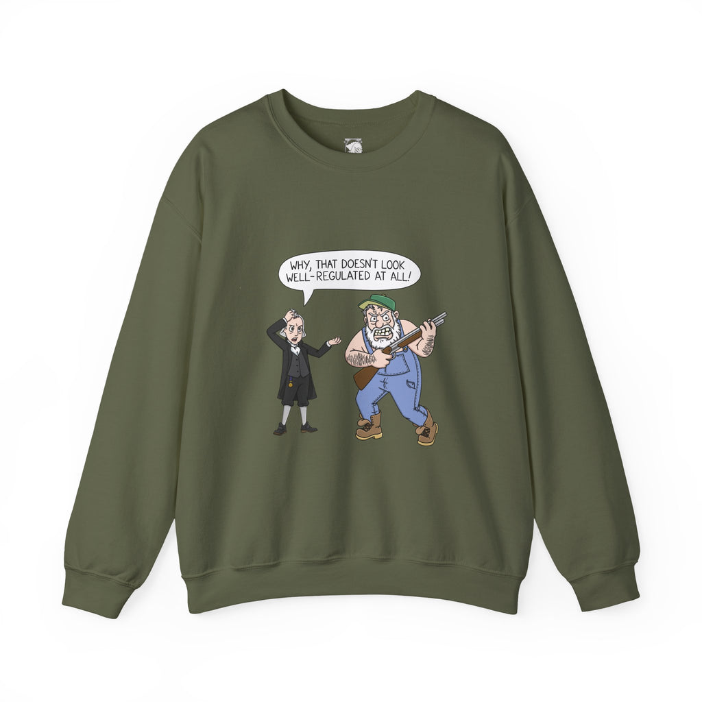 Well-Regulated AF Sweatshirt