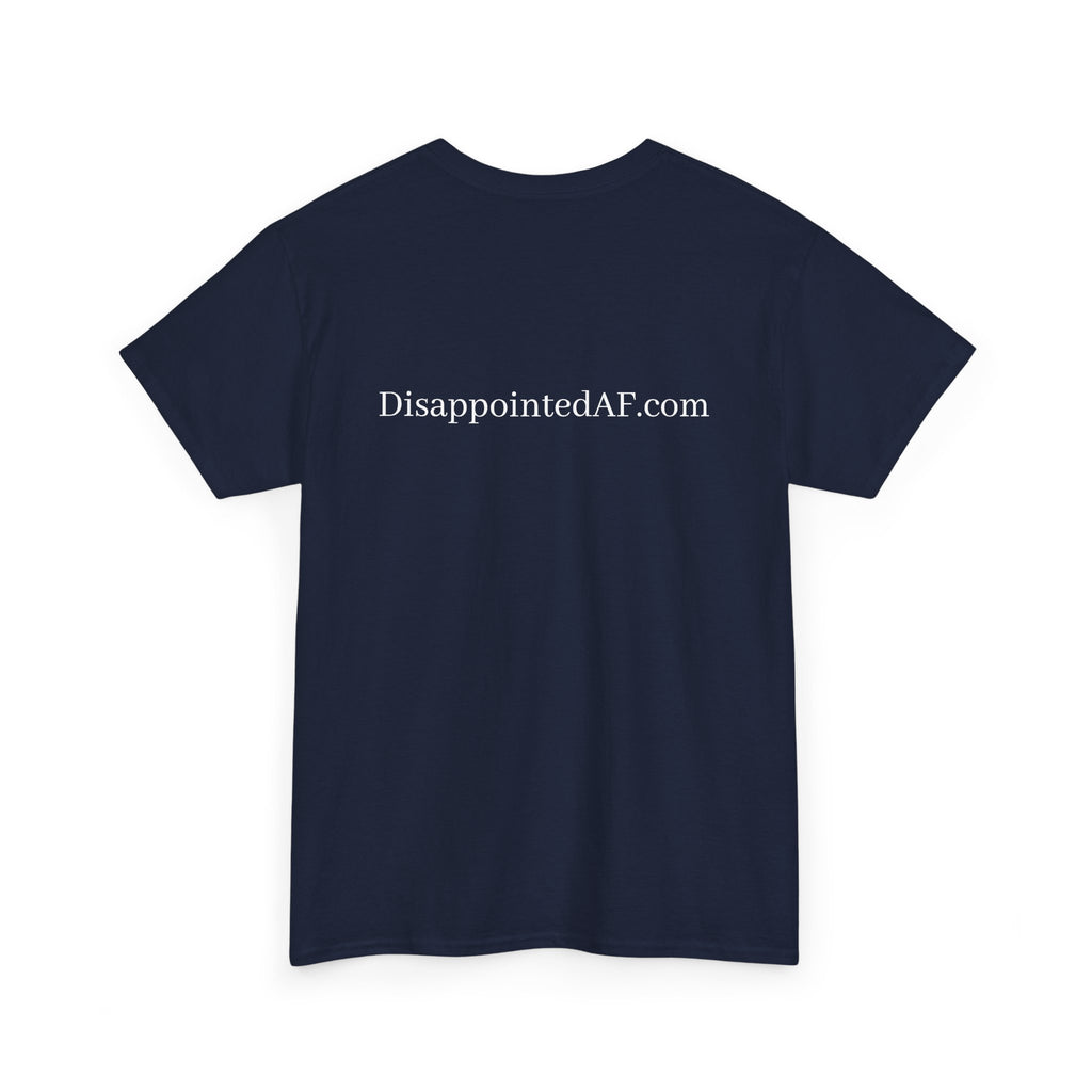 An indigo t-shirt with the website DisappointedAF.com at the top of the shirt. The shirt sits on a white background