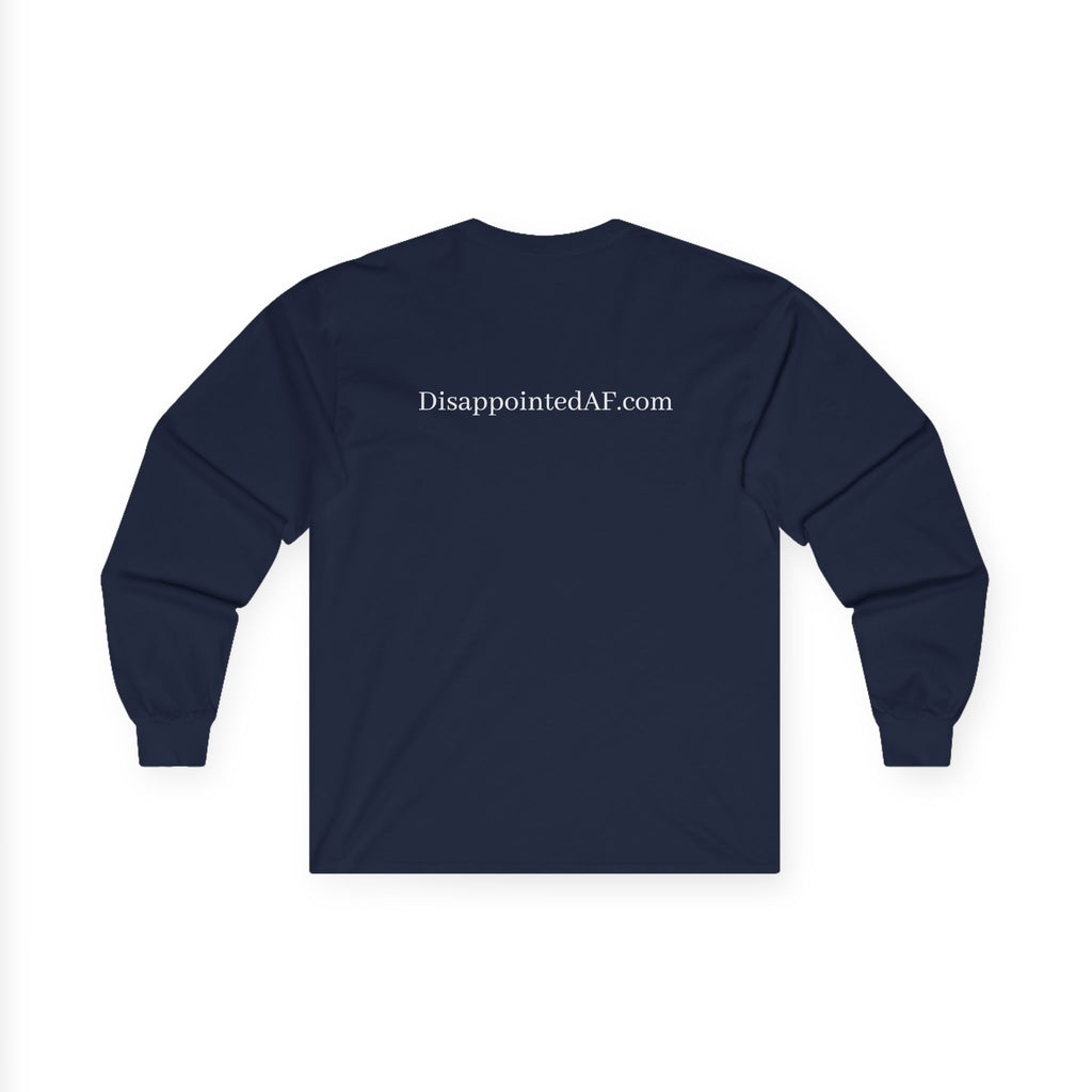 Timid AF Long Sleeve