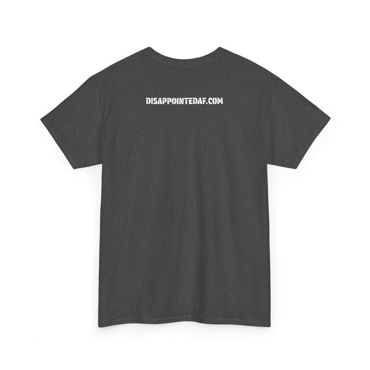 A green t-shirt with DisappointedAF.com printed on the back against a white background
