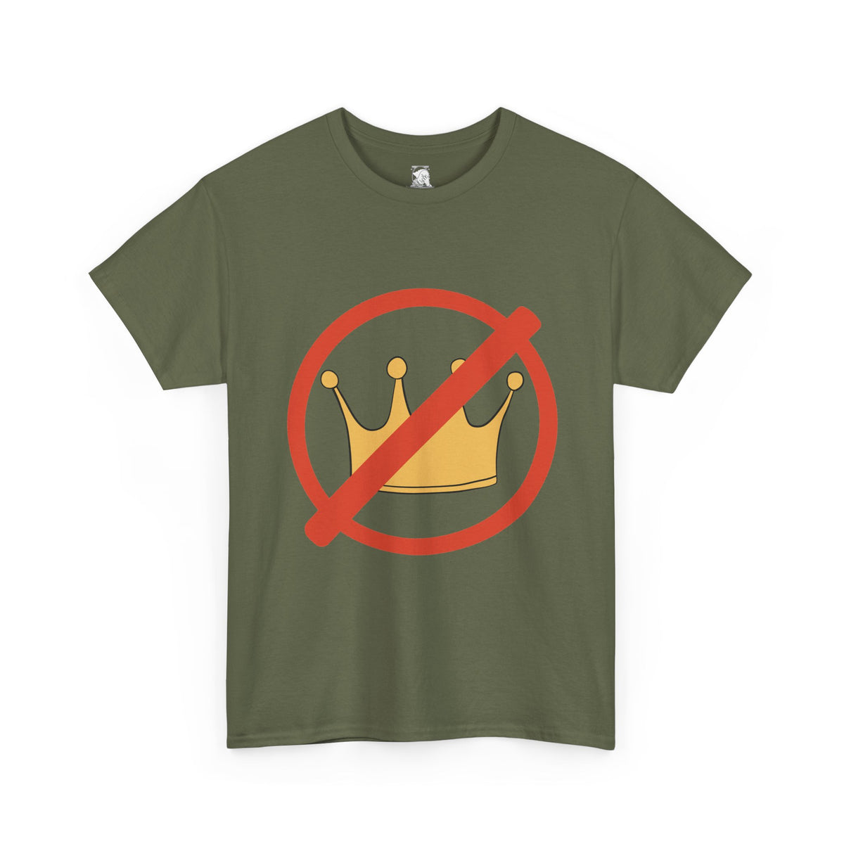 An olive green short-sleeve t-shirt with a graphic of a gold crown inside a red prohibition circle, displayed on a clean white background.