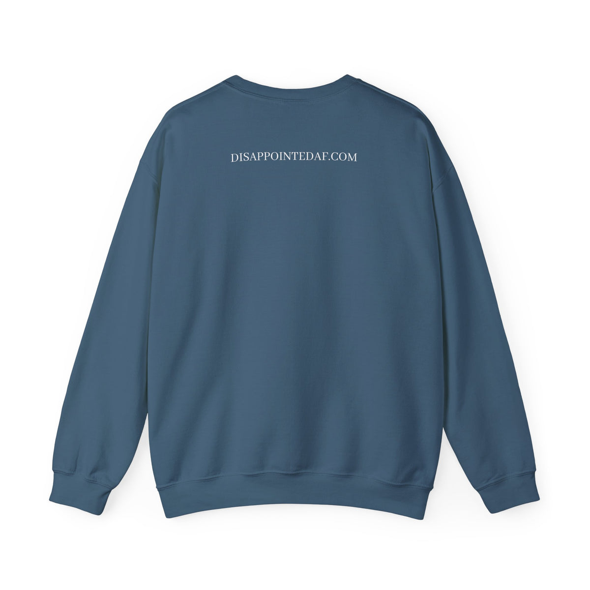 A sky blue, long-sleeved sweatshirt on a white background. The top of the sweatshirt displays text that says DisappointedAF.com