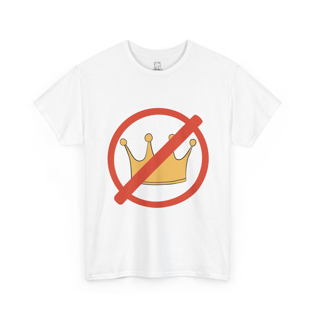 A white short-sleeve crewneck t-shirt featuring a graphic print of a gold crown crossed out by a red prohibition symbol on the chest, displayed against a solid white background.
