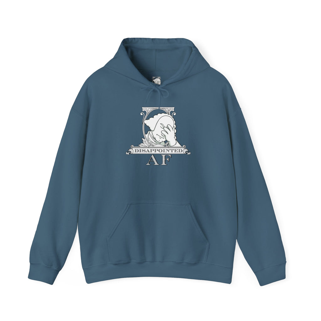Indigo hoodie on a white background with a black and white logo in the center of the hoodie. This is the logo for Disappointed AF and is framed with scrolls, similar to that of a dollar bill, with George Washington in the center. George Washington looks disappointed and has his head in his hand. below the logo it says Disappointed AF
